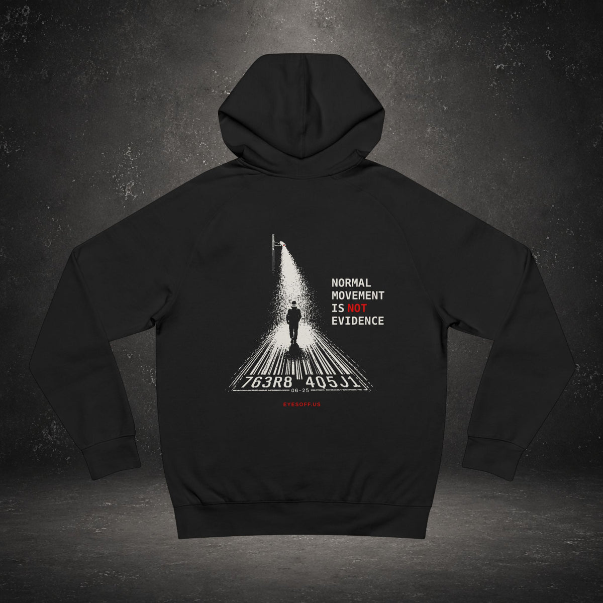 Normal Movement Is Not Evidence Hoodie